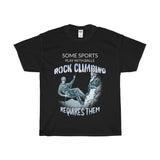"Some Sports" T-Shirt - Crag Corner